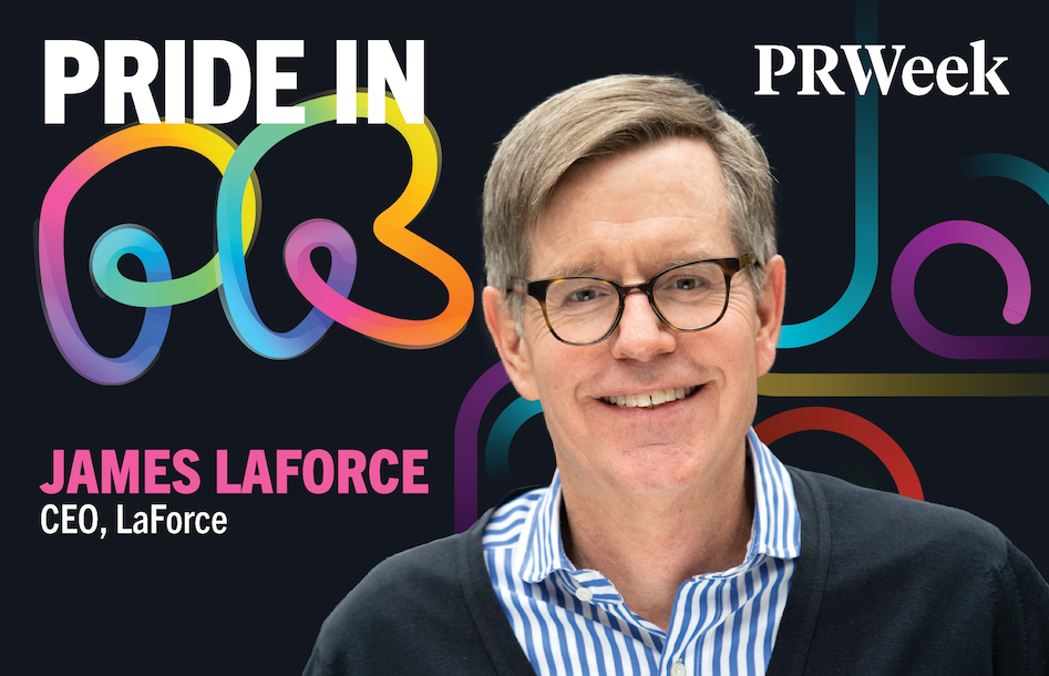 Pride in PR James LaForce PR Week