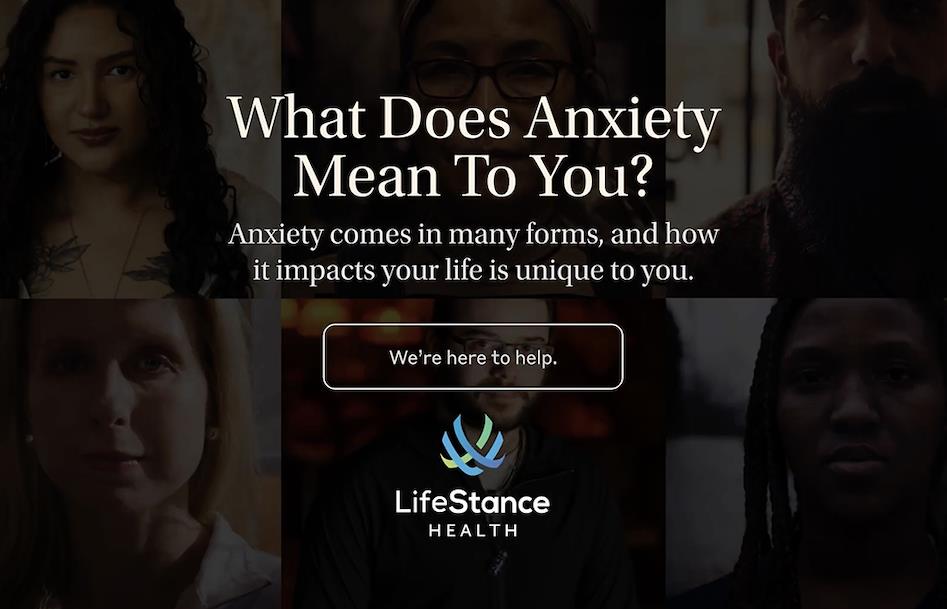 LifeStance Reups No Face Campaign To Reduce Stigma Around Anxiety | PR Week