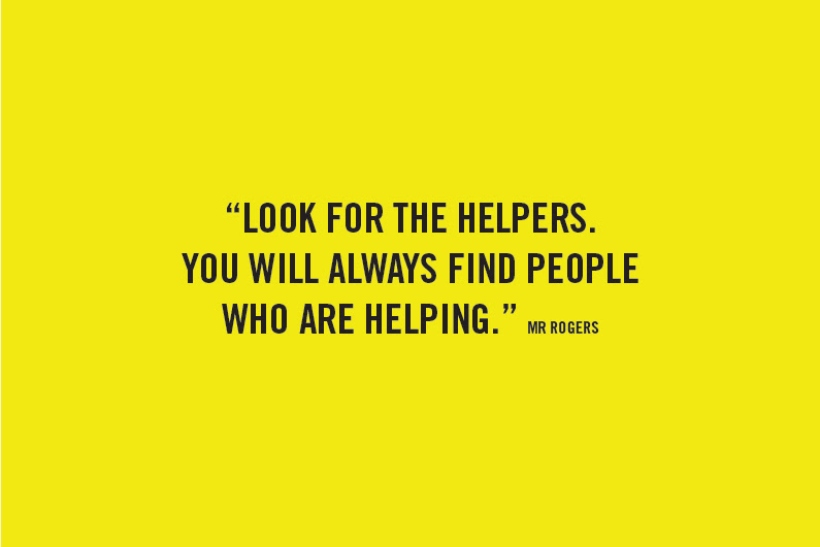 People are looking for 'the helpers'